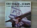 CHET BAKER in EUROPE * PACIFIC JAZZ 1218 * RARE * 1956