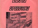 ELVIS PRESLEY SPEEDWAY THAILAND 4 TRACKS EP