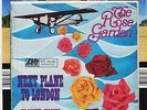THE ROSE GARDEN   NEXT PLANE TO LONDON / FLOWER TOWN