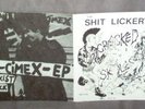THE SHITLICKERS / ANTI-CIMEX - Split  7”   SWEDEN CRUST