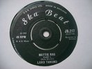 LORD TANAMO - MATTIE RAG/ BABA BROOKS{1965 UK SKA 7