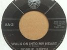BOBBIE SMITH walk into my heart 45 NORTHERN SOUL HEAR