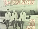 BONDSMEN, 
