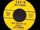 FLA GARAGE 45 Ron & The Starfires WHY DID YOU CRY Lee-C
