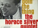 HORACE SILVER - DOIN' THE THING - BLUE NOTE LP