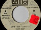 rare Northern Soul 45 ROY REDMOND ain't that terrible