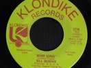 MOD SOUL FUNK 45 BILL MURPHY WORK SONG KLONDIKE DJ HEAR