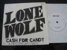LONE WOLF - CASH FOR CANDY -  NWOBHM 7