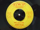 Northern Soul 45 DEBBIE TAYLOR Don't Let It End on GWP