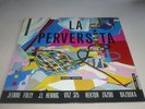 la perversita invisible records