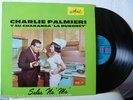 CHARLIE PALMIERI DUBONEY SALSA NA MA  EX/ 166??