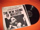 The New Sound Of Machito  Tico 1084 LP