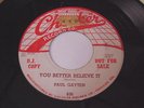 Paul Gayten: You Better Believe It 45  Checker  HEAR IT