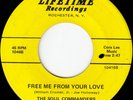 SOUL COMMANDERS Free Me RARE LO-FI SOUL 45 * Listen