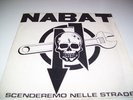 NABAT 'SCENDEREMO NELLE STRADE' KBD PUNK OI ORIGINAL 7