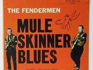 RARE PRESSING MULE SKINNER BLUES BY THE FENDERMEN  NM
