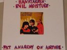 Hanatarash/Evil Moisture Fatanarchy 2LP  Test