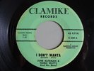 JUNE BATEMAN I Don't Wanta CLAMIKE  VG+ Northern Soul
