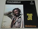 DADAWAH - PEACE AND LOVE - LP WILD FLOWER (ORIGINAL)