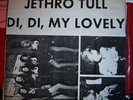 Jethro Tull-Di Di My Lovely live 1970 no TMOQ TARKL EX-