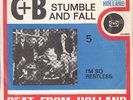Cuby + Blizzards Stumble and Fall Dutch FREAKBEAT PS 45