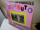 LP ESKORBUTO los demenciales chicos RARISIMO 1a ed.