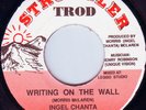 INGEL CHANTA * WRITING ON THE WALL * KILLER DIGI ROOTS