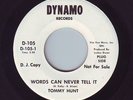 NORTHERN SOUL 45-TOMMY HUNT-WORDS CAN NEVER TELL-LISTEN