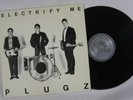 Plugz Electrify Me RARE LA Punk LP
