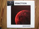 FRACTION * Moon Blood * STILL SEALED Audiophile Psych