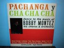 BOBBY MONTEZ  Pachanga Y Cha Cha Cha  LP   MONO