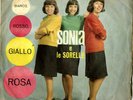 SONIA E LE SORELLE-Bianco, rosso, giallo, rosa - 1964