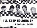 THE ACTION - I'll keep holding on  DUTCH 7