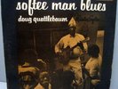 DOUG QUATTLEBAUM SOFTEE MAN BLUES PRESTIGE BLUESVILLE