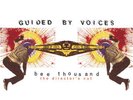Guided by Voices- Bee Thousand Directors Cut 3xLP