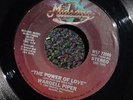 WARDELL PIPER   THE POWER OF LOVE   Modern Soul 45 HEAR