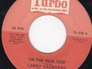 LARRY SAUNDERS ON THE REAL SIDE ON TURBO SOUL HEAR IT