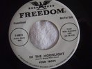 Four Troys - In The Moonlight FREEDOM (Promo)