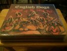 1 CENT LP: English Dogs - Invasion of the Porky Men