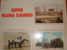 SUPER MAMA DJOMBO LP FESTIVAL AFRO FUNK PSYCH AFRICA