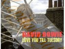 60S PSYC DERAM DAVID BOWIE LOVE YOU TILL TUESDAY PIC/SL