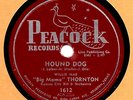 BIG MAMA THORNTON Hound Dog ORIG 1953 US PEACOCK 78 G
