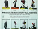 ANTOLOGIA DEL FOLKLORE MUSICAL DE ESPANA SPANISH MUSIC