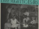 Thee Mighty Caesars Veni Vidi Vici NER-O Billy Childish