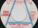 ERIC LOMAX Seven The Loser 70'S MODERN SOUL 45