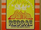 REGGAE WITH THE HIPPY BOYS ORIG UK 1969 HIGH NOTE LP