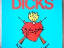 Dicks-Kill From The Heart-ORIG SST LP w/ Insert-KBD