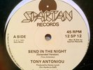 Tony Antoniou Send In The Night Private 84 UK Disco 12