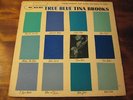 TINA BROOKS true blue BLUE NOTE 4041 jazz LP *RARE*