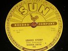 1956 Rock 78 rpm - WARREN SMITH  Ubangi Stomp  SUN #250